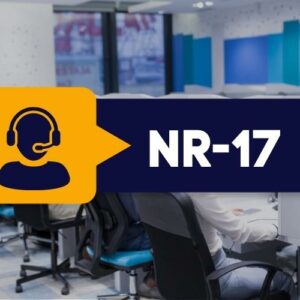 NR 17 Ergonomia – Trabalho em Teleatendimento/ Telemarketing